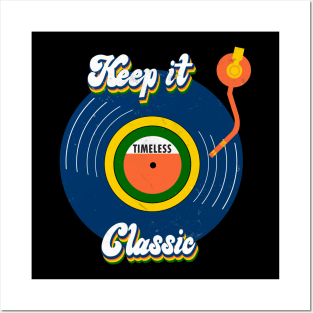 Keep it classic vinyl lover 70s , 60s Posters and Art